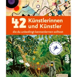42 Künstlerinnen und Künstler, die du unbedingt kennenlernen solltest