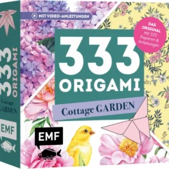 333 Origami – Cottage Garden – Wunderschöne Papiere falten für Blumen-Fans