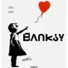 Banksy - Die Kunst der Straße im großen Bildband