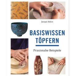 Basiswissen Töpfern