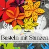 Basteln mit Stanzen