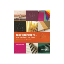 Buchbinden - vom Handwerk zur Kunst