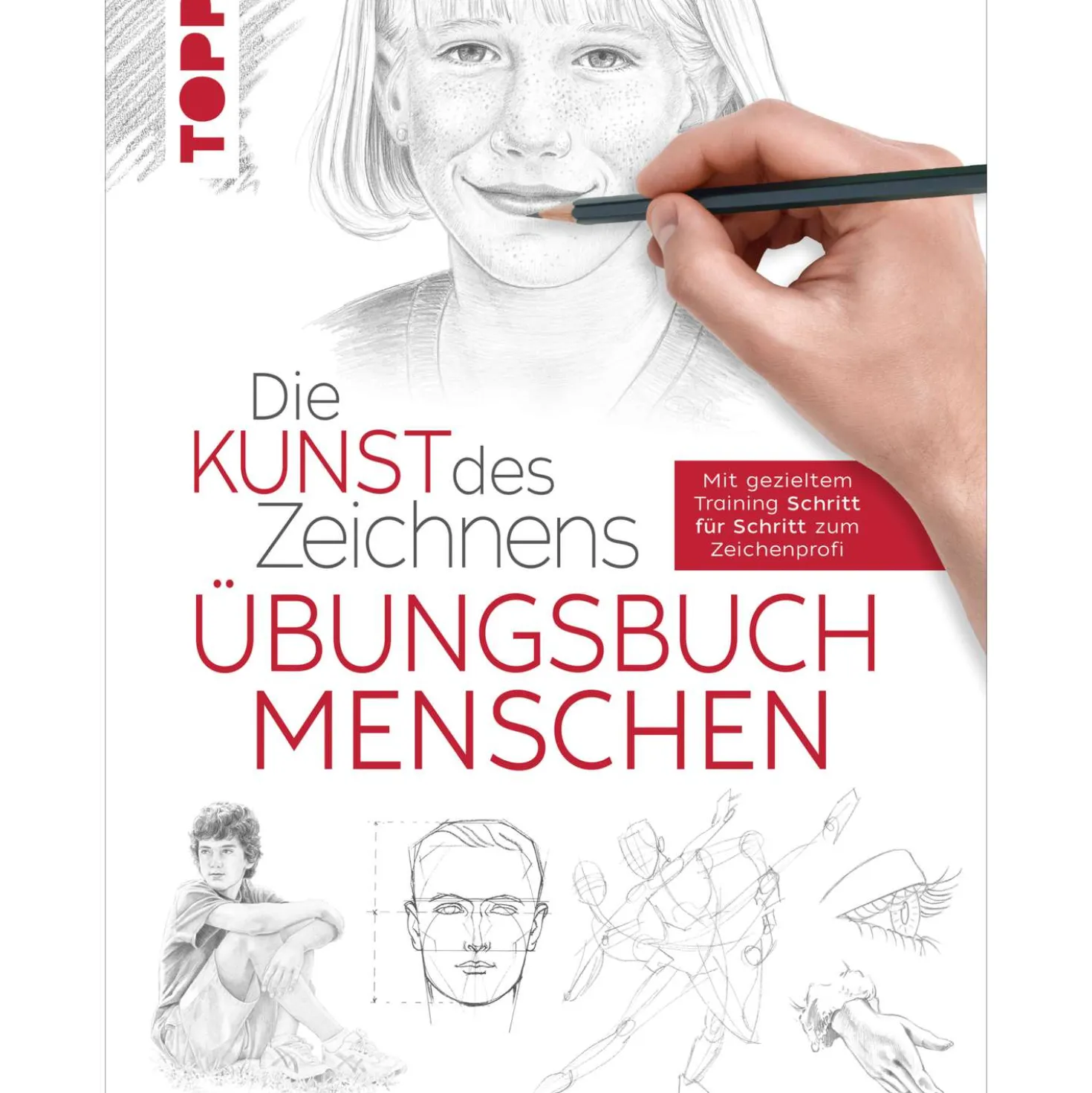 Übungsbuch: Die Kunst des Zeichnens - Menschen