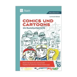 Comics und Cartoons im Kunstunterricht