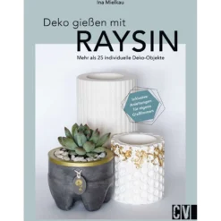Deko gießen mit RAYSIN