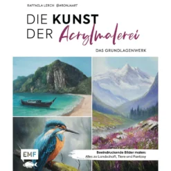 Die Kunst der Acrylmalerei – das Grundlagenwerk