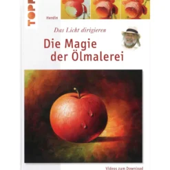 Die Magie der Ölmalerei