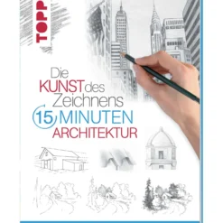 Die Kunst des Zeichnens 15 Minuten - Architektur