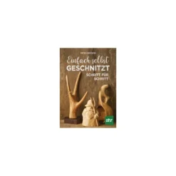 Einfach selbst geschnitzt