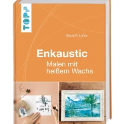 Enkaustic - Malen mit heißem Wachs