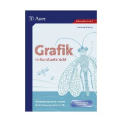Grafik im Kunstunterricht