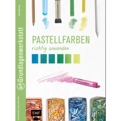 Grundlagenwerkstatt: Pastellfarben richtig anwenden