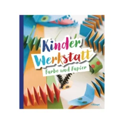 Kinder-Werkstatt Farbe und Papier