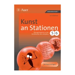 Kunst an Stationen 5/6