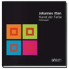 Kunst der Farbe - Studienausgabe