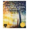 Magische Landschaften in Aquarell