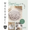 Makramee super easy in Runden
