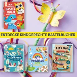 Mein großes Bastelbuch durchs Jahr