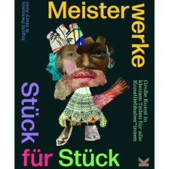 Meisterwerke Stück für Stück