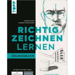Richtig zeichnen lernen. Übungsbuch