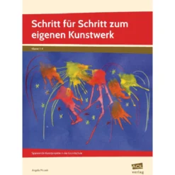 Schritt für Schritt zum eigenen Kunstwerk