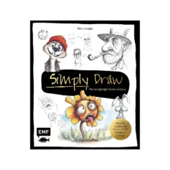 Simply Draw – Mein einzigartiger Zeichen-Workshop für ausdrucksstarke Figuren