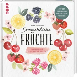 Sommerliche Früchte