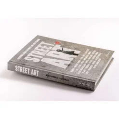 Street Art - Legendäre Künstler und ihre Visionen