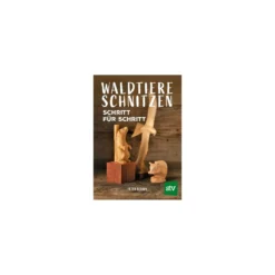 Waldtiere schnitzen