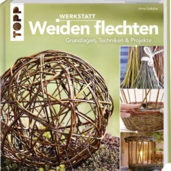 Werkstatt Weiden flechten