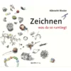 Zeichnen was da so rumliegt